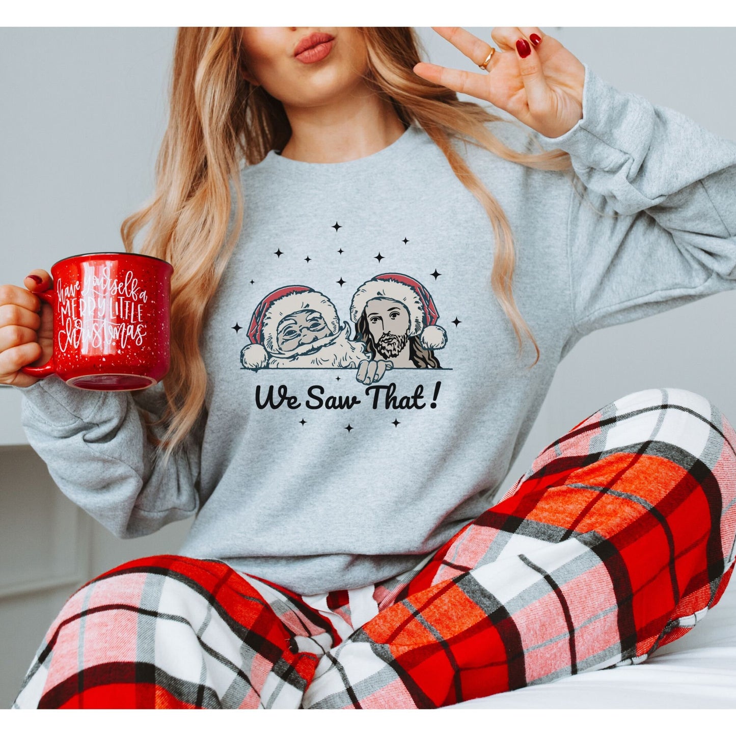 We Saw That Christmas Sweatshirt, Funny Christmas Sweater, Funny Santa and Jesus shirt, Christmas Gift, Family Christmas, Plus Size Options